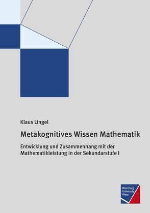 Metakognitives Wissen Mathematik von Lingel,  Klaus