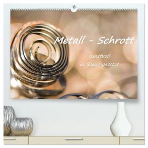 Metall – Schrott kunstvoll in Szene gesetzt (hochwertiger Premium Wandkalender 2024 DIN A2 quer), Kunstdruck in Hochglanz von Hackstein,  Bettina