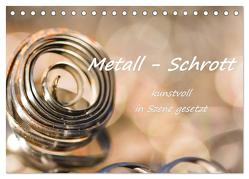 Metall – Schrott kunstvoll in Szene gesetzt (Tischkalender 2024 DIN A5 quer), CALVENDO Monatskalender von Hackstein,  Bettina