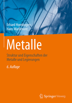 Metalle von Hornbogen,  Erhard, Warlimont,  Hans