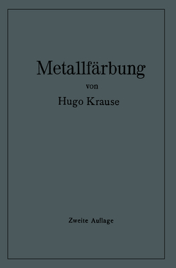 Metallfärbung von Krause,  Hugo