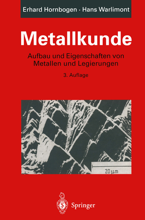 Metallkunde von Hornbogen,  Erhard, Ricker,  T., Warlimont,  Hans