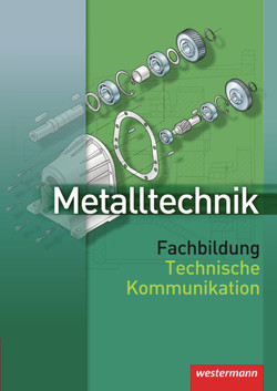 Metalltechnik Fachbildung von Kaese,  Jürgen, Rund,  Wolfgang