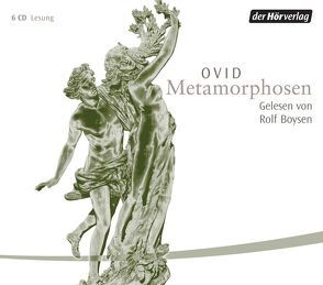 Metamorphosen von Boysen,  Rolf, Olivi,  Laura, Ovid