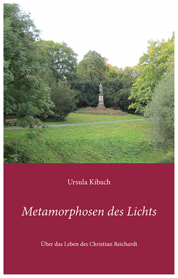 Metamorphosen des Lichts von Kibach,  Ursula