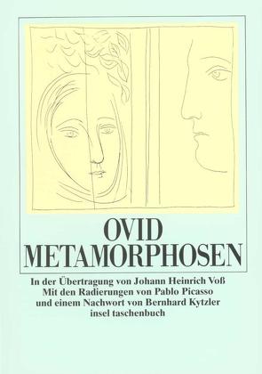 Metamorphosen von Kytzler,  Bernhard, Ovid, Picasso,  Pablo, Voß,  Johann Heinrich