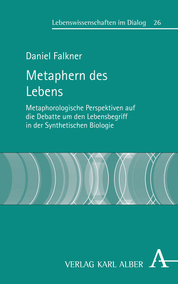 Metaphern des Lebens von Falkner,  Daniel