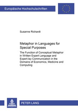 Metaphor in Languages for Special Purposes von Richardt,  Susanne