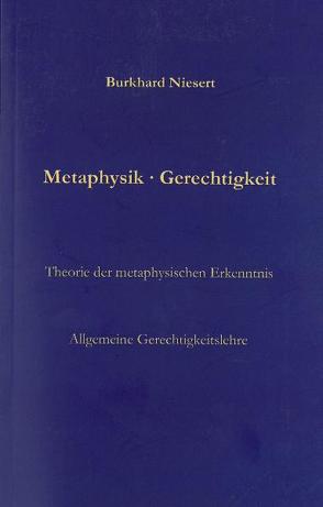 Metaphysik • Gerechtigkeit von Niesert,  Burkhard