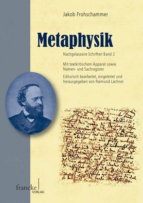 Metaphysik von Frohschammer,  Jakob, Lachner,  Raimund