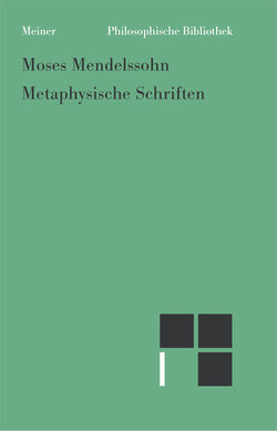 Metaphysische Schriften von Mendelssohn,  Moses, Vogt,  Wolfgang