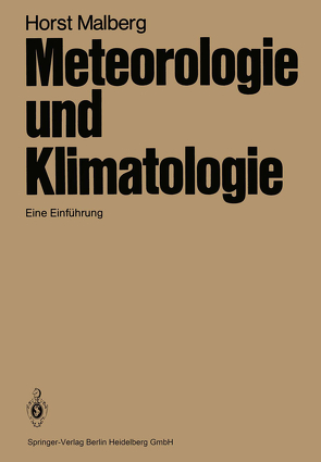 Meteorologie und Klimatologie von Malberg,  H.