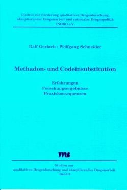 Methadon- und Codeinbehandlung von Gerlach,  Ralf, Schneider,  Wolfgang