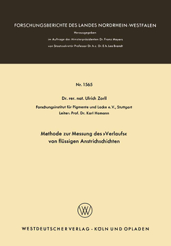 Methode zur Messung des »Verlaufs« von flüssigen Anstrichschichten von Zorll,  Ulrich