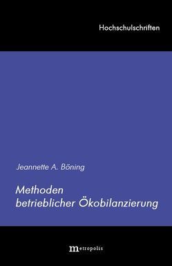 Methoden betrieblicher Ökobilanzierung von Böning,  Jeannette