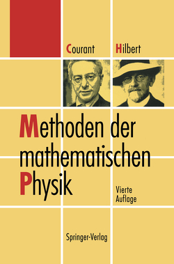 Methoden der mathematischen Physik von Courant,  Richard, Hilbert,  David, Lax,  P.