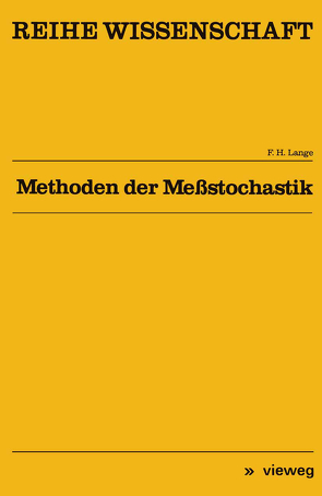 Methoden der Meßstochastik von Lange,  Franz H.