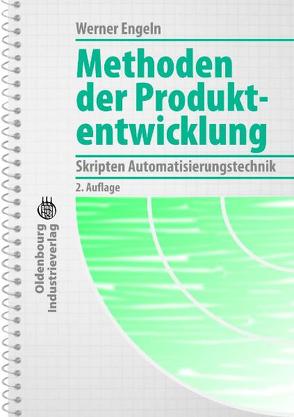 Methoden der Produktentwicklung von Engeln,  Werner