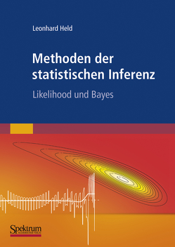 Methoden der statistischen Inferenz von Held,  Leonhard, Sabanés Bové,  D.