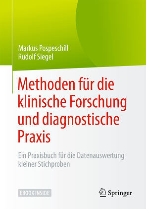 Methoden für die klinische Forschung und diagnostische Praxis von Pospeschill,  Markus, Siegel,  Rudolf