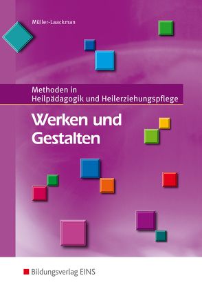 Werken und Gestalten von Müller-Laackman,  Beatrix