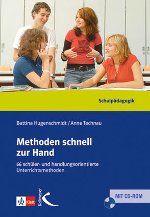 Methoden schnell zur Hand von Hugenschmidt,  Bettina, Technau,  Anne