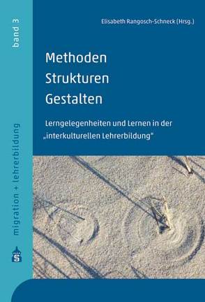 Methoden – Strukturen – Gestalten von Rangosch-Schneck,  Elisabeth