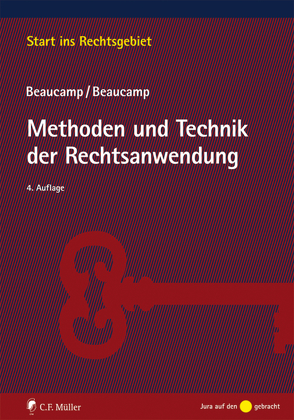 Methoden und Technik der Rechtsanwendung von Beaucamp,  Guy, Beaucamp,  Jakob