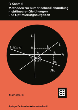 Methoden zur numerischen Behandlung nichtlinearer Gleichungen und Optimierungsaufgaben von Kosmol,  Peter
