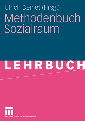 Methodenbuch Sozialraum von Deinet,  Ulrich