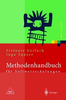 Methodenhandbuch für Softwareschulungen von Gerlach,  Stefanie, Squarr,  Inga