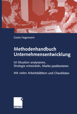 Methodenhandbuch Unternehmensentwicklung von Hagemann,  Gisela