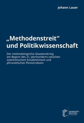 „Methodenstreit“ und Politikwissenschaft von Lauer,  Johann
