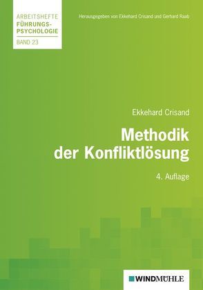 Methodik der Konfliktlösung von Crisand,  Ekkehard, Raab,  Gerhard