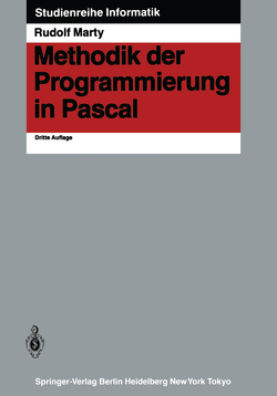 Methodik der Programmierung in Pascal von Marty,  Rudolf