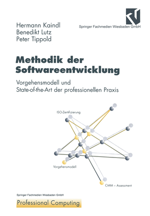 Methodik der Softwareentwicklung von Kaindl,  Hermann, Lutz,  Benedikt, Tippold,  Peter