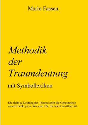 Methodik der Traumdeutung von Fassen,  Mario