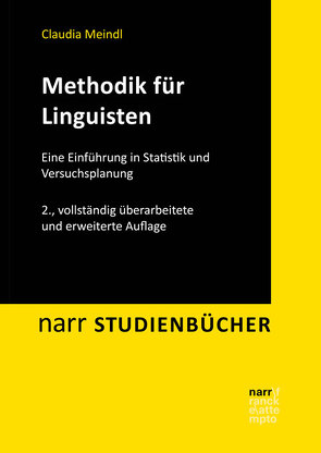 Methodik für Linguisten von Meindl,  Claudia