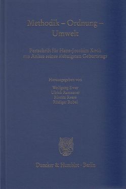 Methodik – Ordnung – Umwelt. von Ewer,  Wolfgang, Ramsauer,  Ulrich, Reese,  Moritz, Rubel,  Rüdiger