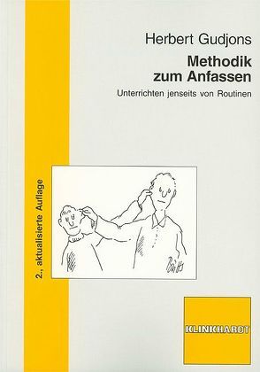 Methodik zum Anfassen von Gudjons,  Herbert