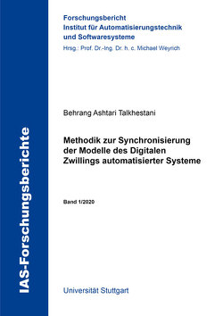 Methodik zur Synchronisierung der Modelle des Digitalen Zwillings automatisierter Systeme von Ashtari Talkhestani,  Behrang