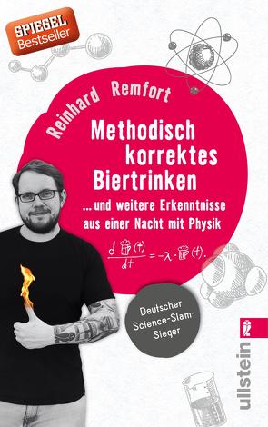 Methodisch korrektes Biertrinken von Remfort,  Reinhard