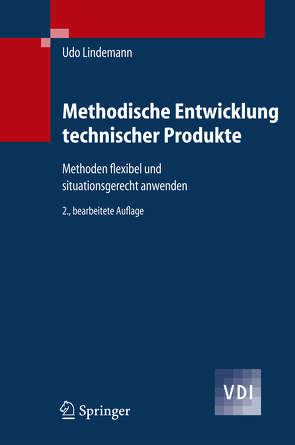 Methodische Entwicklung technischer Produkte von Lindemann,  Udo