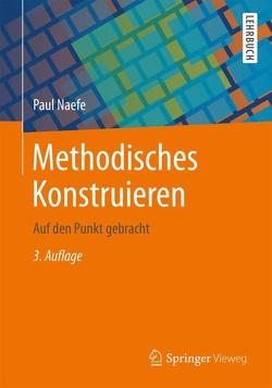 Methodisches Konstruieren von Naefe,  Paul