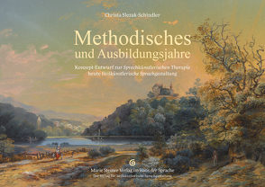 Methodisches und Ausbildungsjahre von Slezak-Schindler,  Christa, Sponsel-Slezak,  Otto Ph