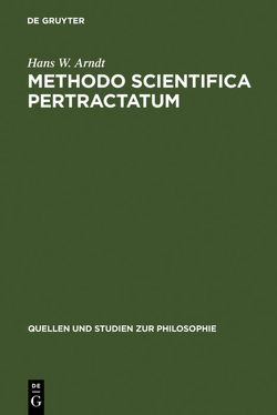 Methodo scientifica pertractatum von Arndt,  Hans W