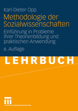 Methodologie der Sozialwissenschaften von Opp,  Karl-Dieter