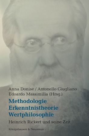 Methodologie, Erkenntnistheorie, Wertphilosophie von Donise,  Anna, Giugliano,  Antonello, Massimilla,  Edoardo
