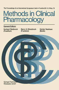Methods in Clinical Pharmacology von Neuhaus,  Günter, Rietbrock,  Norbert, Woodcock,  Barry G.