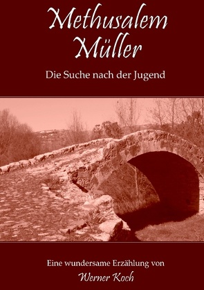 Methusalem Müller von Koch,  Werner